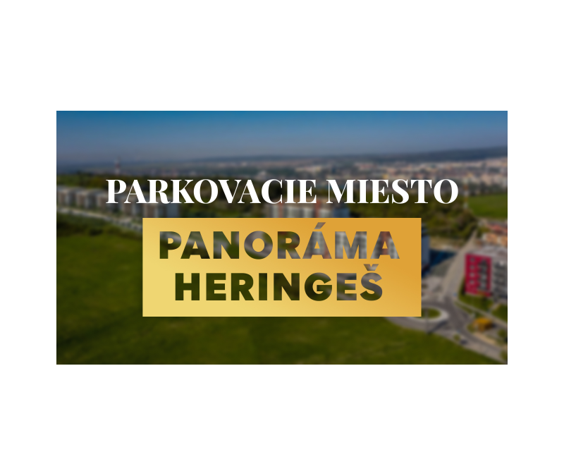 Predaj parkovacieho miesta | Košice - Panoráma - Heringeš